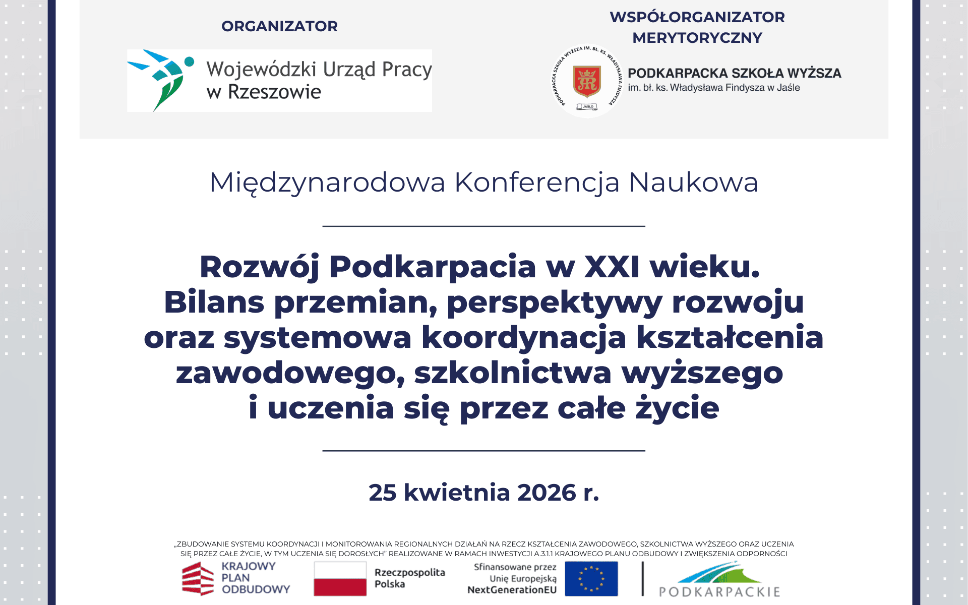 Międzynarodowa Konferencja Naukowa: Rozwój Podkarpacia w XXI wieku